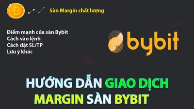 Bybit : Hướng dẫn sàn Bybit đầy đủ nhất
